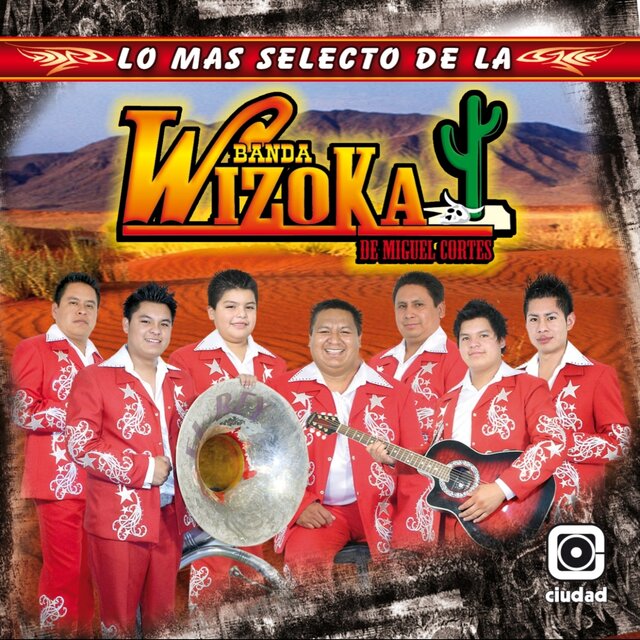Lo Mas Selecto de la Banda Wizoka