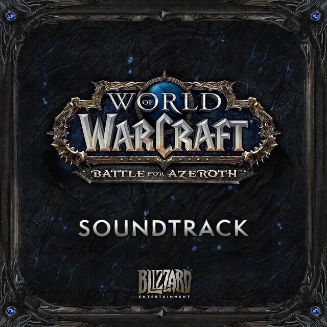 World of Warcraft - Battle for Azeroth Soundtrack OST