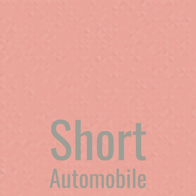 Short Automobile