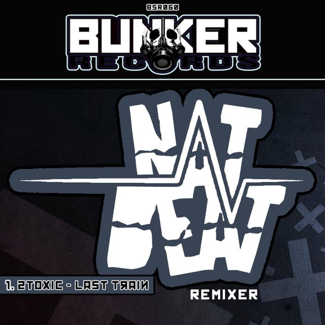 Last Train (NaTBeaT Remix)