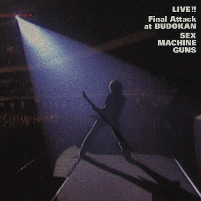 Live! Final Attack At Budoukan (Live!! Final Attack At Budoukan)