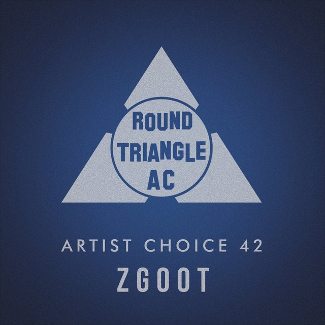 Artist Choice 42: ZGOOT