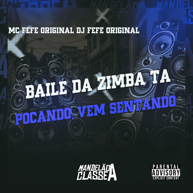 Baile da Zimba Tá Pocando Vem Sentando