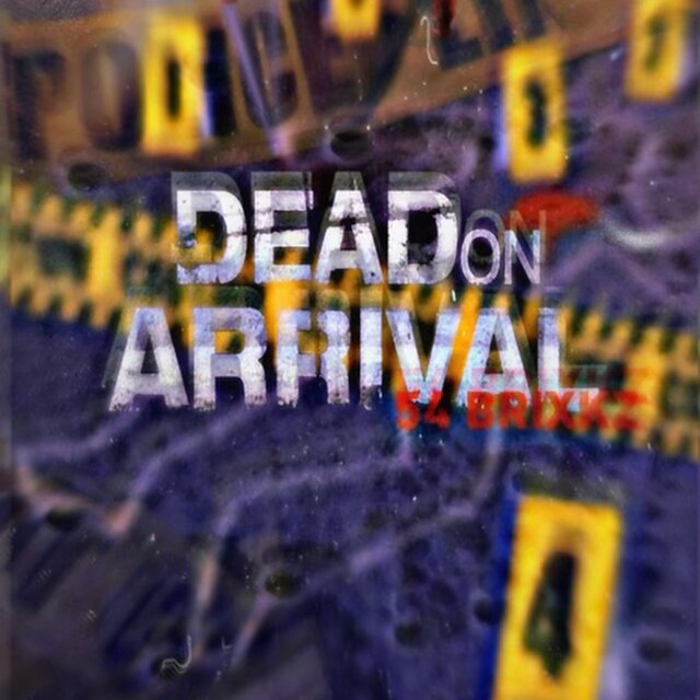 Dead On Arrival
