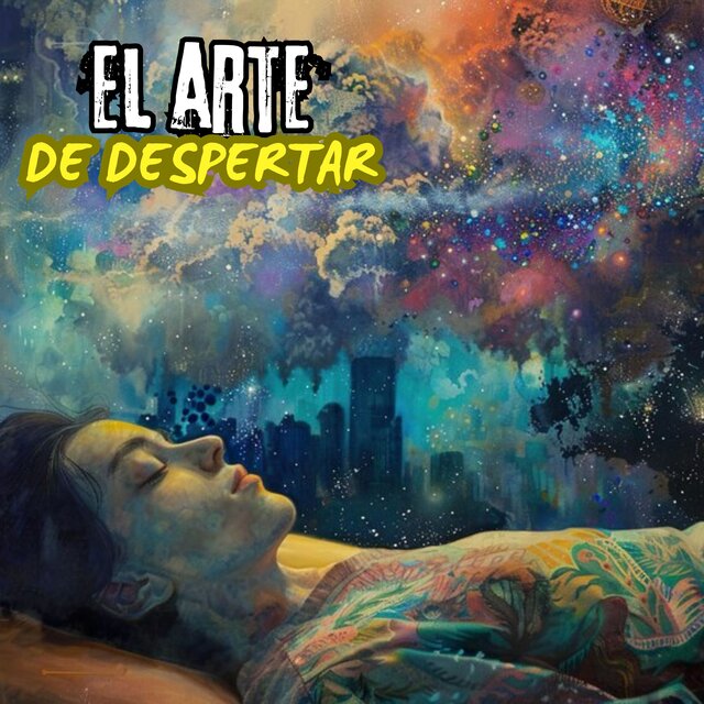 El Arte de Despertar