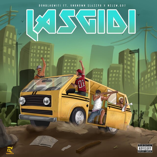 Lasdigi (Agidi) (feat. Unknown SL6Zz98 & Nelsw.g07x Nelsw.g07)