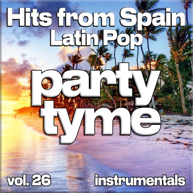 Hits from Spain - Latin Pop, Vol. 26 (instrumental)