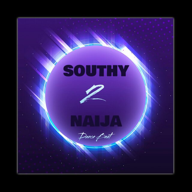 Southy 2 Naija Dance Beat