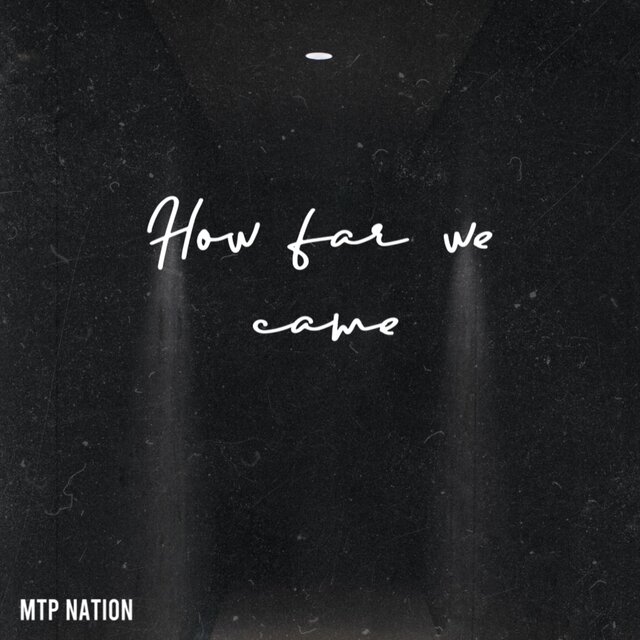 How Far We Came