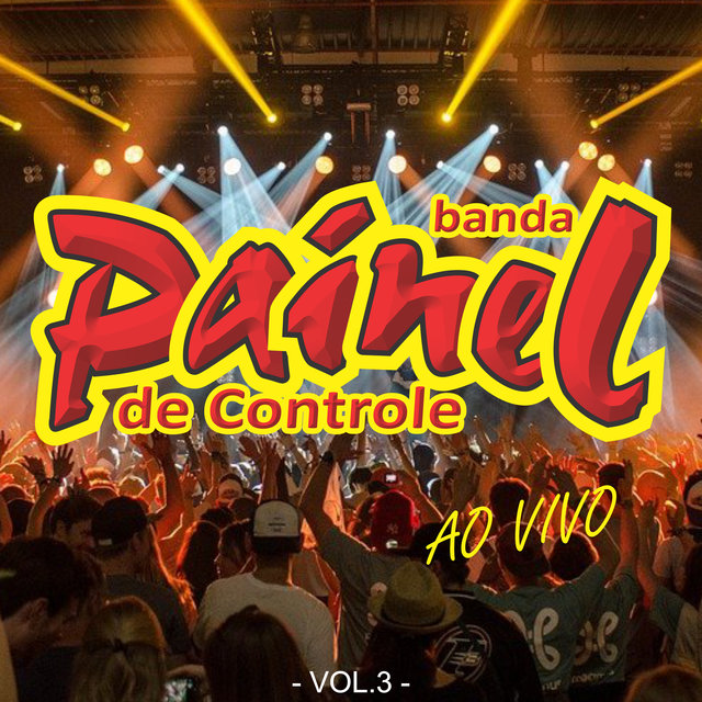 Banda Painel de Controle, Vol. 3 (Ao Vivo)