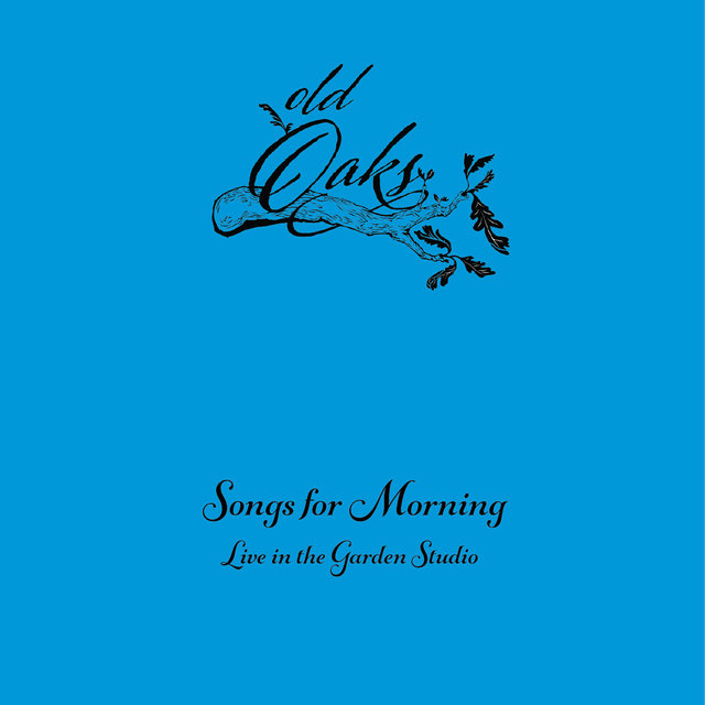Music for Morning: Live in the Garden Studio