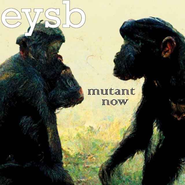 Mutant Now