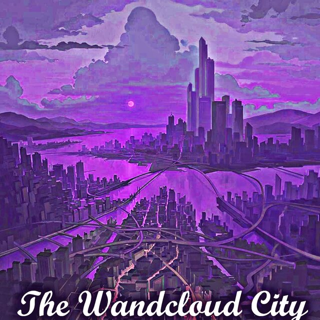 The Wandcloud City