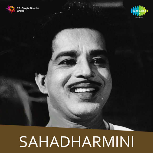 Sahadharmini (Original Motion Picture Soundtrack)