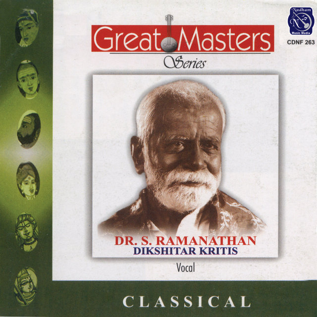 Great Masters - Dr.S.Ramanathan - Dikshitar Kritis (Vinyl)