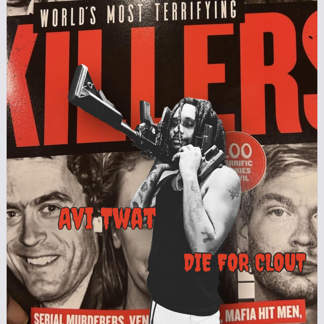 die for clout
