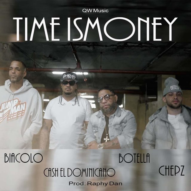 Time is Money (feat. BIACOLO, CASH EL DOMINICANO & BOTELLA)