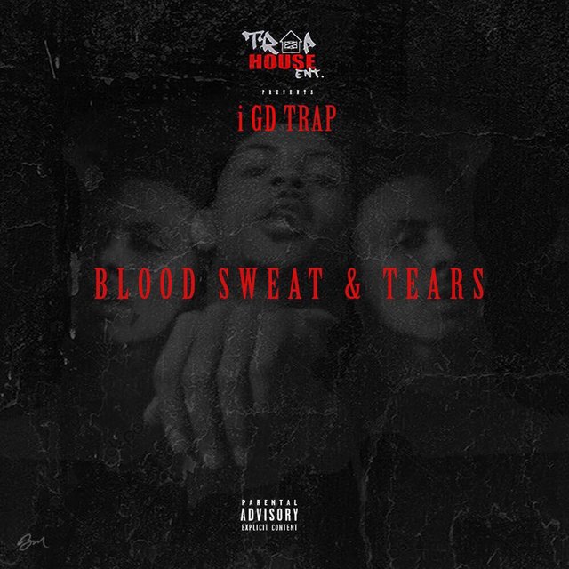 Blood Sweat And Tears