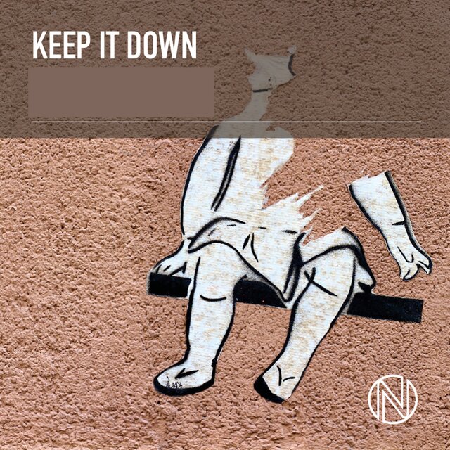 Keep It Down