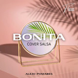 Bonita (Cover Salsa)