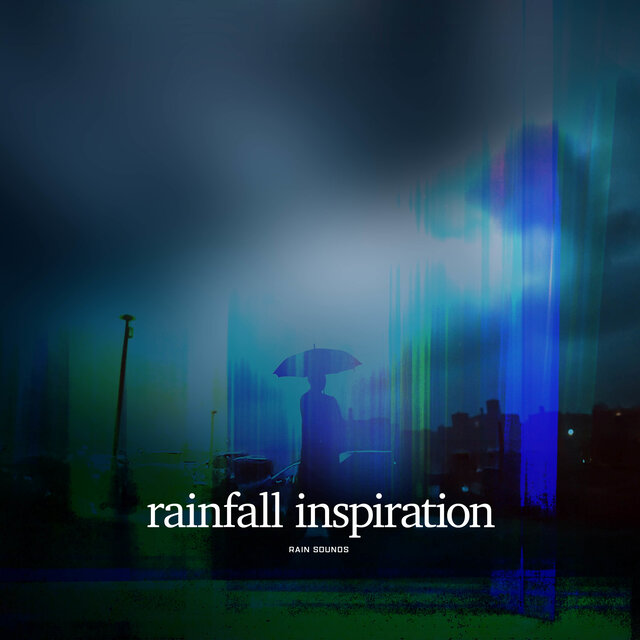 Rainfall Inspiration