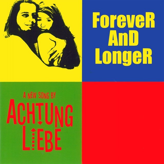 Forever and Longer