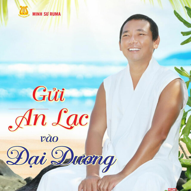 Guruji Ruma Tuyển Tập Vol. 15 Gửi An Lạc Vào Đại Dương