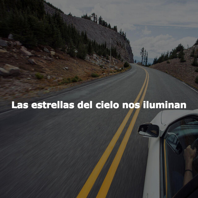 Las estrellas del cielo nos iluminan