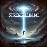 Strength In Me