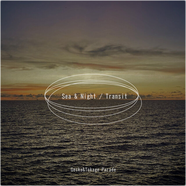 Sea & Night / Transit