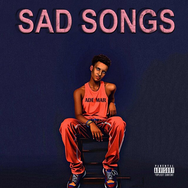 Sad Songs