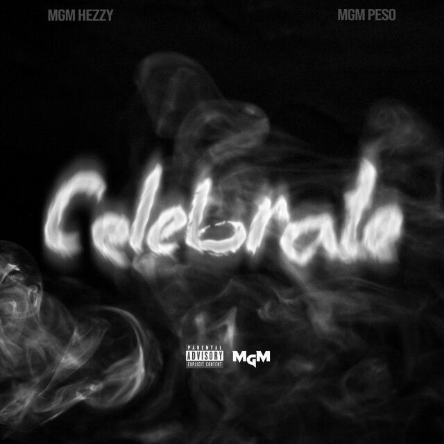 Celebrate (feat. MGM Peso)