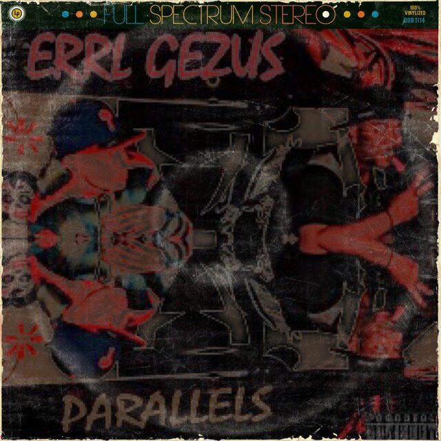 Errl Gezus (Parallels Da Lost Album)