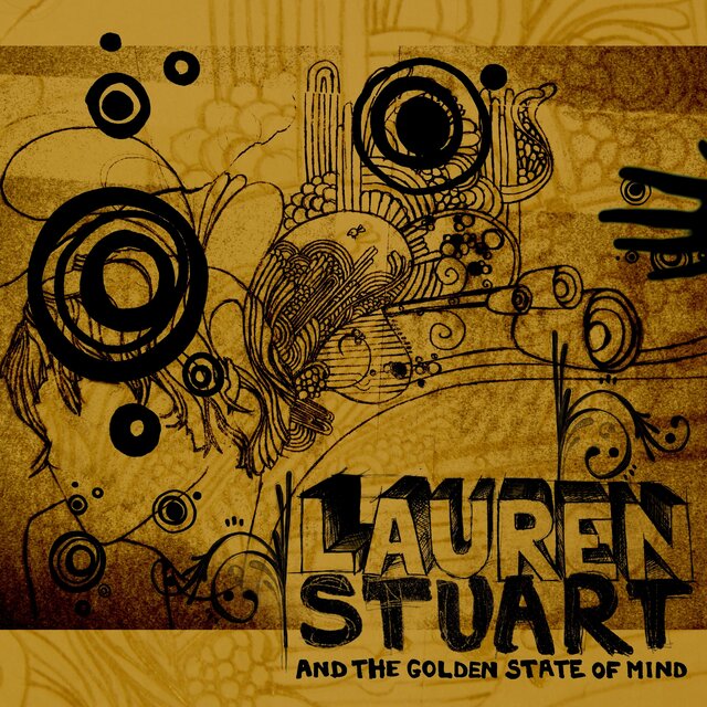 Lauren Stuart and the golden state of mind