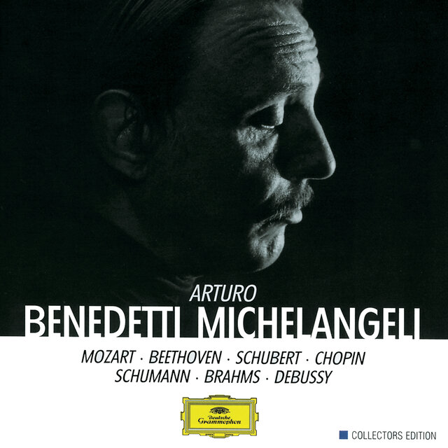 The Art Of Arturo Benedetti Michelangeli