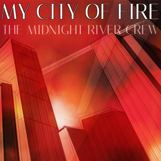 My City Of Fire