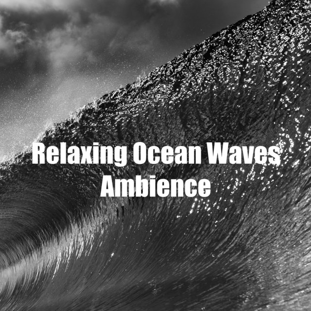 Relaxing Ocean Waves Ambience
