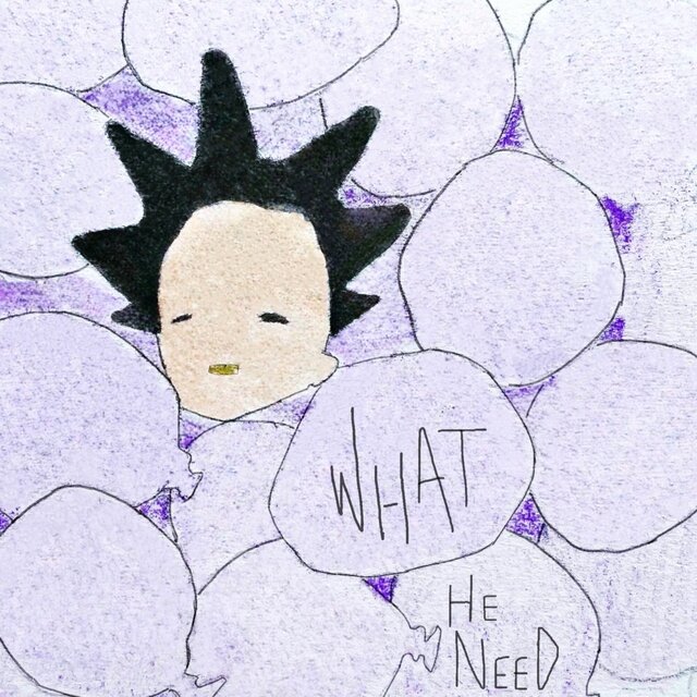 What He Need