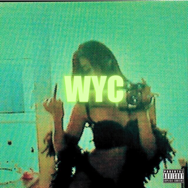 WYC? (feat. Drowzy Russ)
