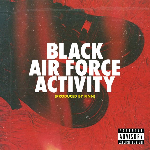 Black Air Force Activity (feat. Snackz, Lord Juco & Saipher Soze)