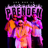 Los que la Prenden