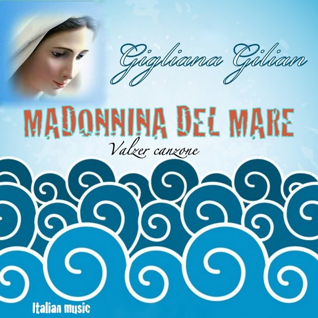 Madonnina del mare (Valzer canzone)