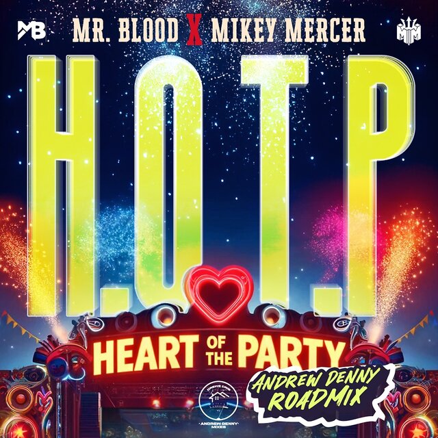 H.O.T.P. (Heart of the Party) (Andrew Denny Roadmix)