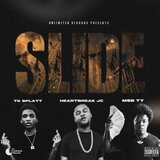 SLIDE (feat. Tk Splatt & Msb Ty)
