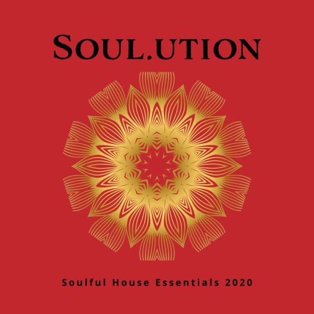 Soul.Ution: Soulful House Essentials 2020