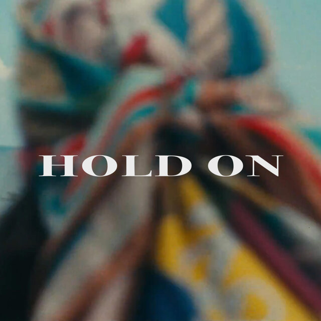 Hold On