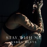 Stay With Me