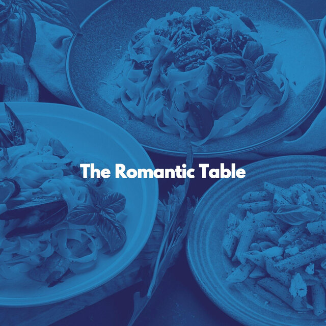 The Romantic Table