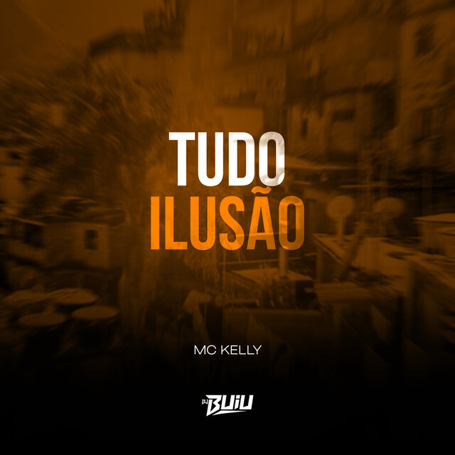 Tudo Ilusão