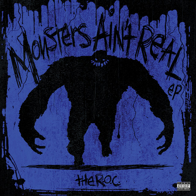 Monsters Ain't Real